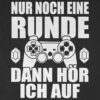 Kinder T-Shirt Jungen - Statement Sprüche Nur noch eine Runde dann hör ich auf Jahre Schwarz Jungs F130K – Bild 3