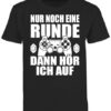 Kinder T-Shirt Jungen - Statement Sprüche Nur noch eine Runde dann hör ich auf Jahre Schwarz Jungs F130K – Bild 4